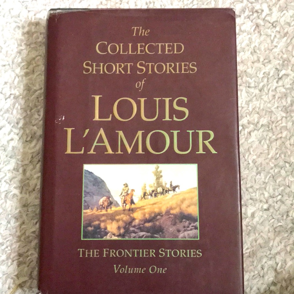 The Frontier Stories 1 by Louis L’amour